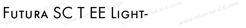 Futura SC T EE Light字体转换